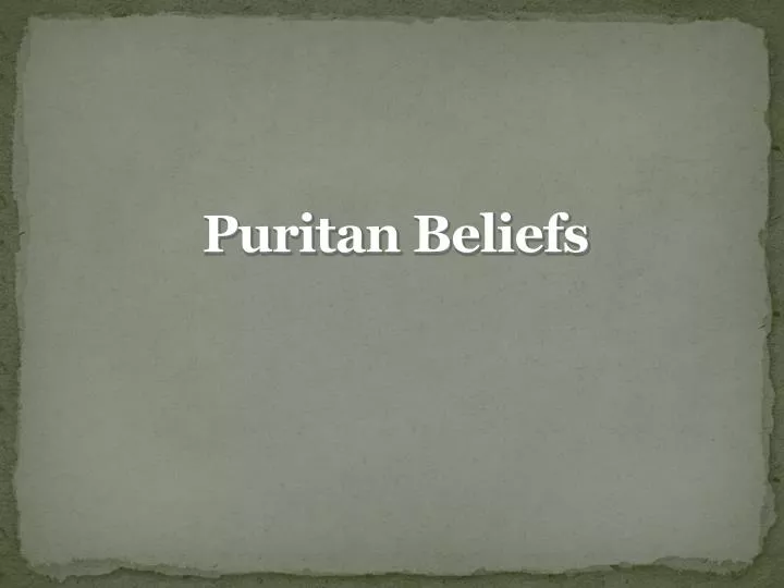 puritan beliefs