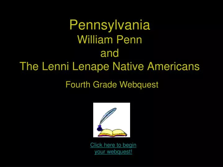 pennsylvania william penn and the lenni lenape native americans