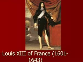 Louis XIII of France (1601-1643)