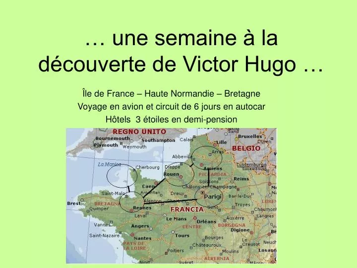 une semaine la d couverte de victor hugo