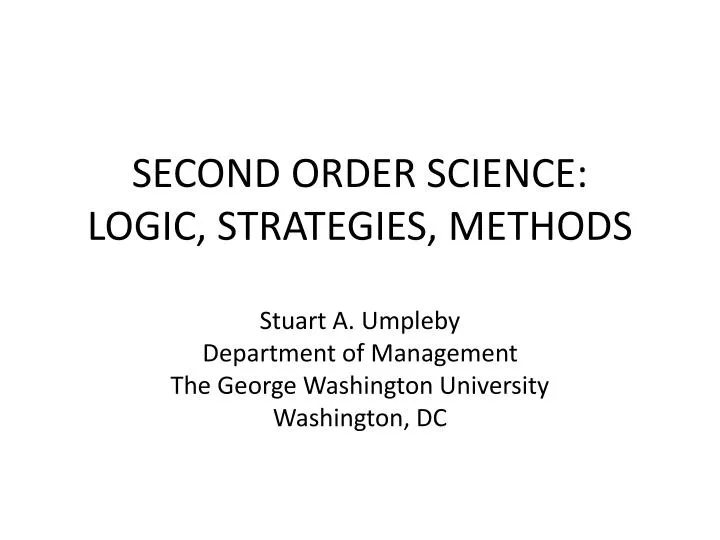 second order science logic strategies methods