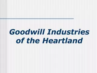 Goodwill Industries of the Heartland