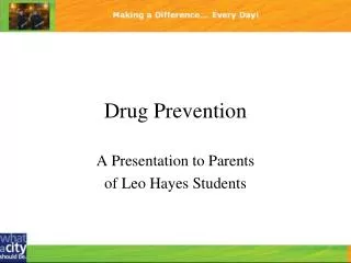 Drug Prevention