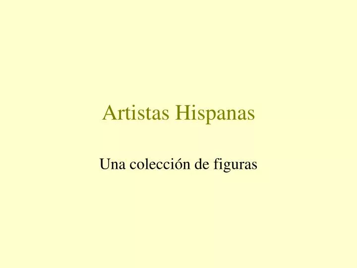 artistas hispanas