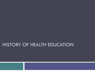 history of health education