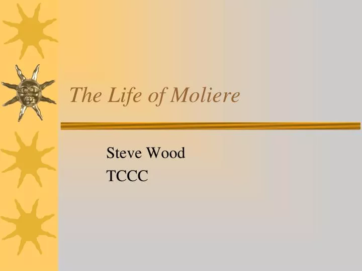 the life of moliere