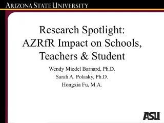 Research Spotlight: AZRfR Impact on Schools, Teachers &amp; Student