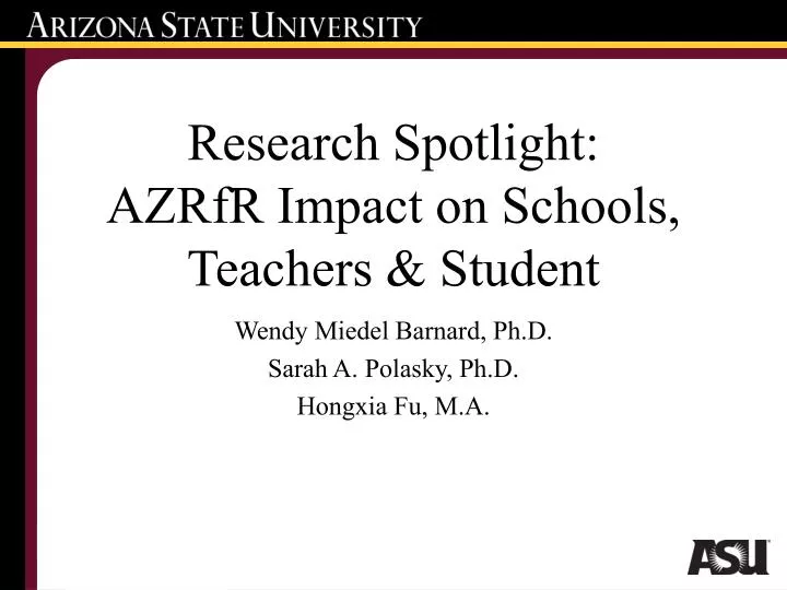 research spotlight azrfr impact on schools teachers student
