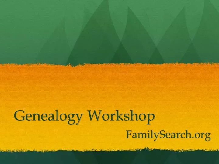 genealogy workshop