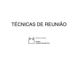 t cnicas de reuni o