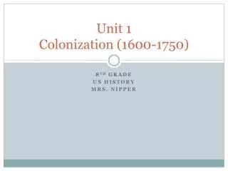 unit 1 colonization 1600 1750