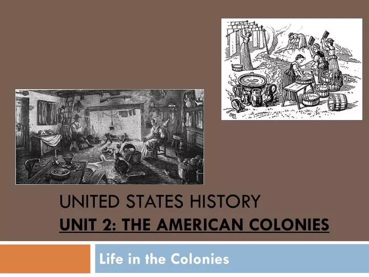 united states history unit 2 the american colonies