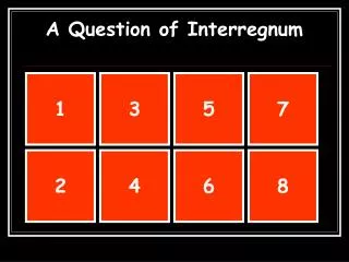A Question of Interregnum