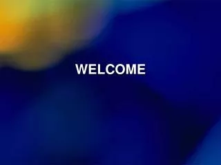 welcome