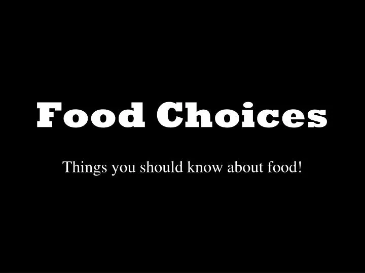 food choices