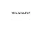 William Bradford - slide 1