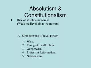 Absolutism &amp; Constitutionalism