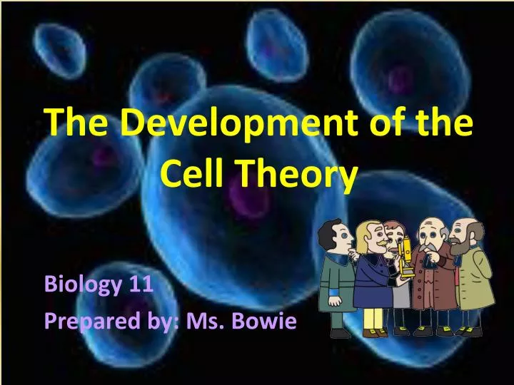 the development of the cell theory