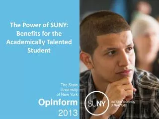The Power of SUNY: Benefits for the Academically Talented Student