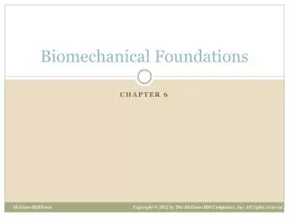 Biomechanical Foundations