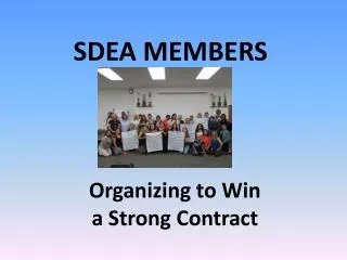 Organizing to Win a Strong Contract