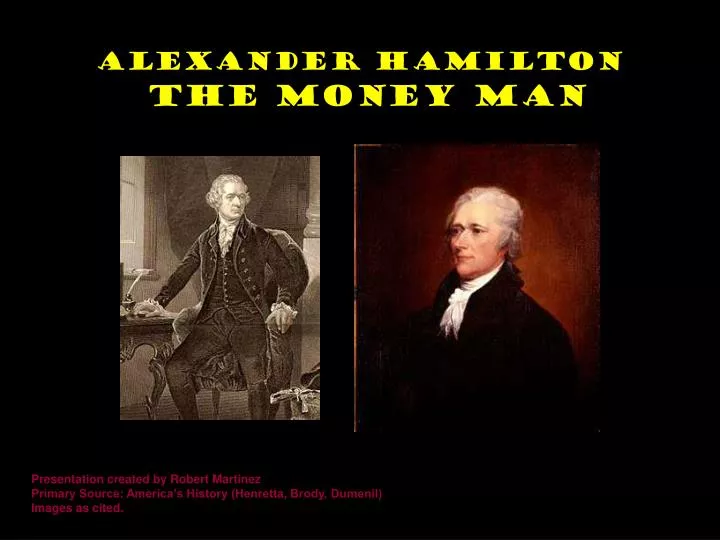 alexander hamilton the money man