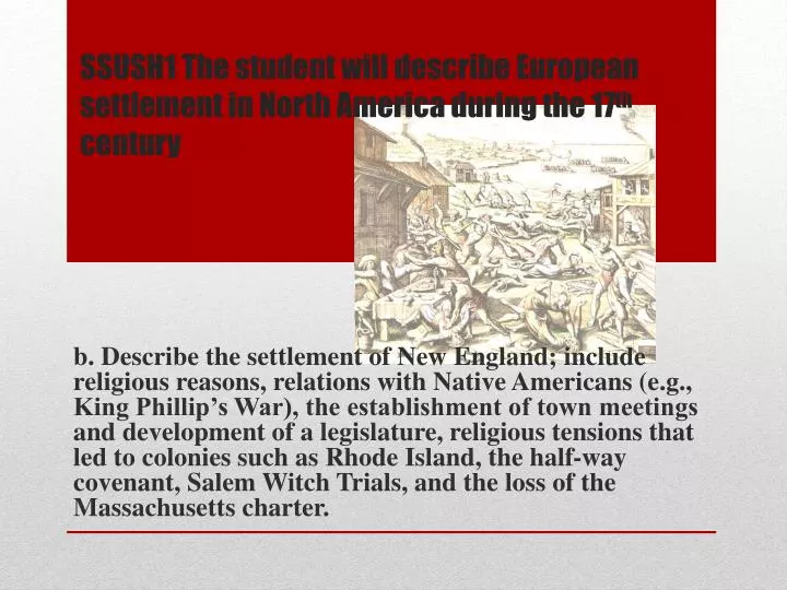 ssush1 the student will describe european settlement in north america during the 17 th century