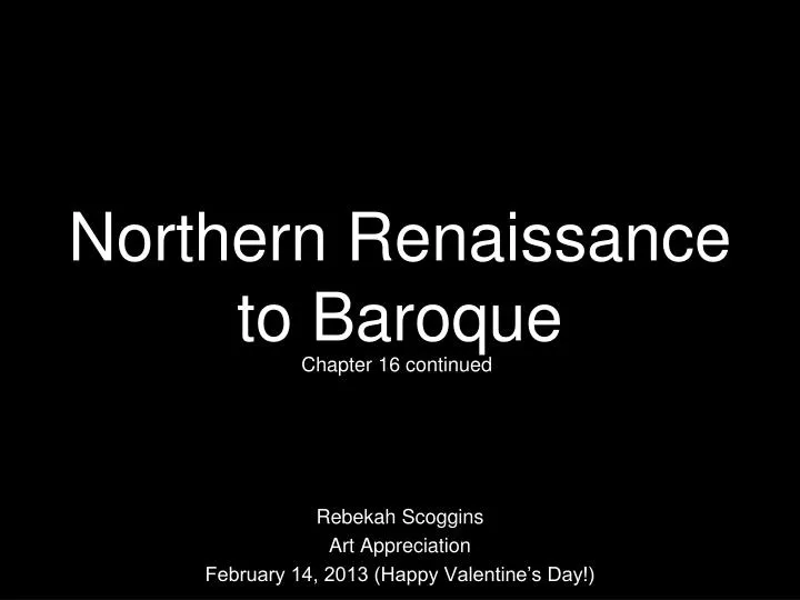 northern renaissance to baroque