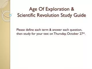 Age Of Exploration &amp; Scientific Revolution Study Guide