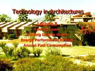 Technology in Architectures