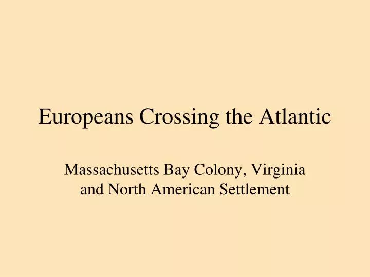 europeans crossing the atlantic