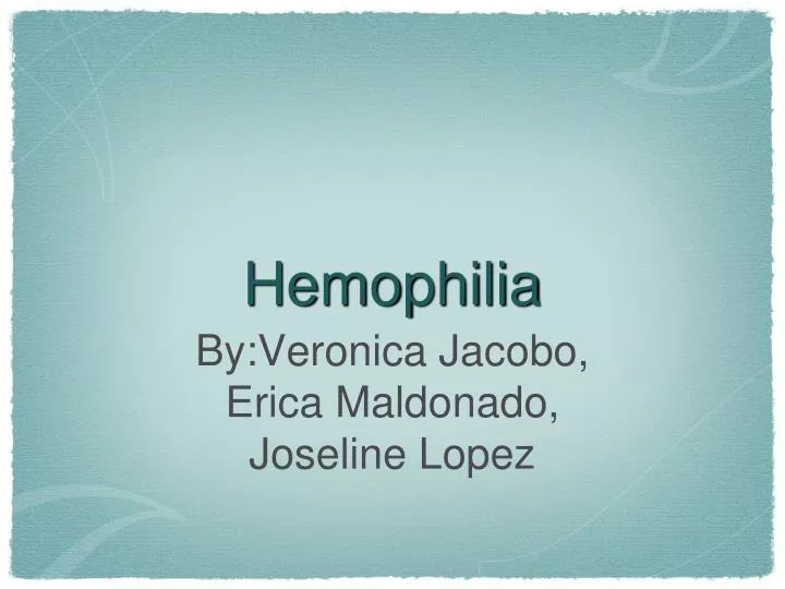 hemophilia