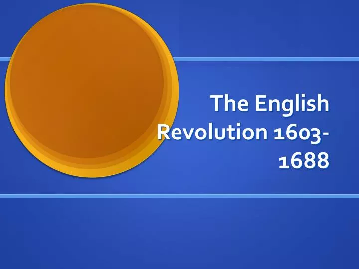 the english revolution 1603 1688