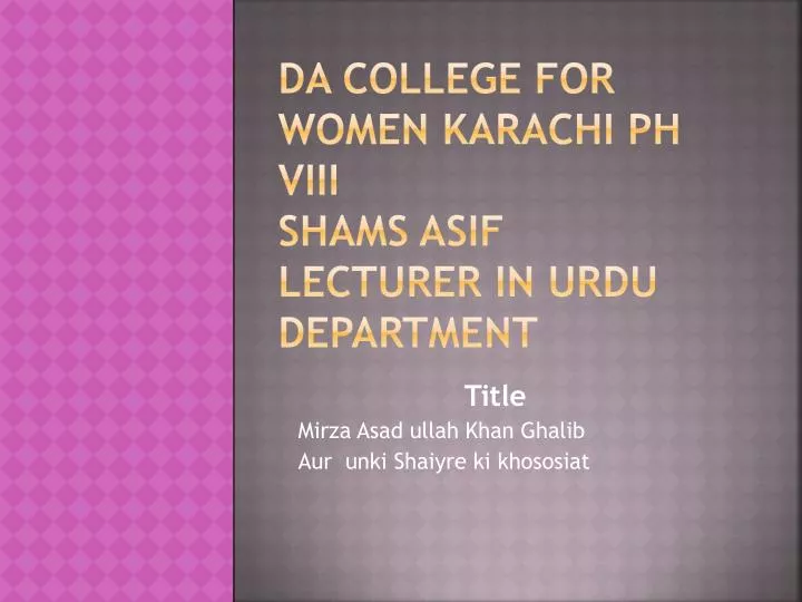 da college for women karachi ph viii shams asif lecturer in urdu department