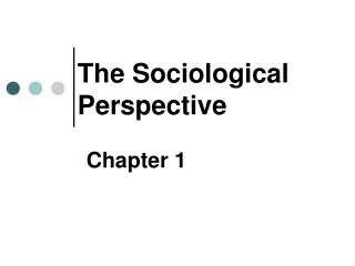 The Sociological Perspective