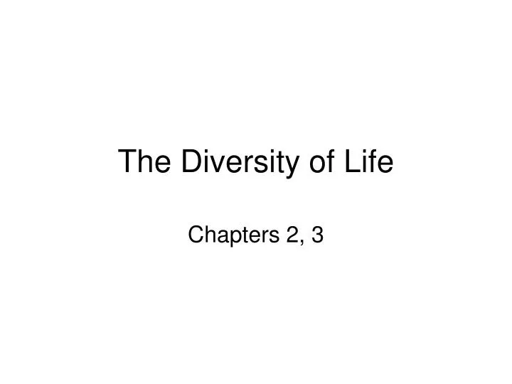 the diversity of life
