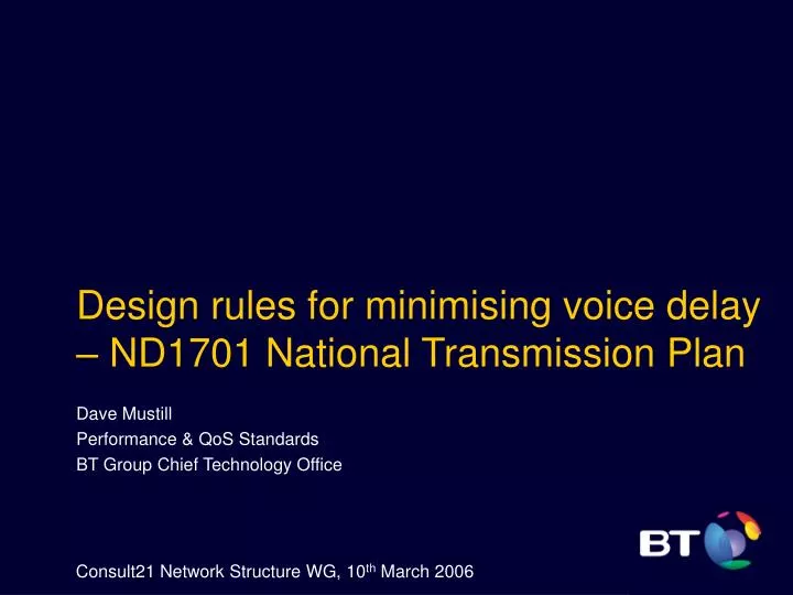 design rules for minimising voice delay nd1701 national transmission plan