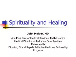 Spirituality and Healing