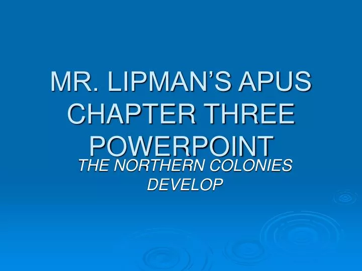 mr lipman s apus chapter three powerpoint