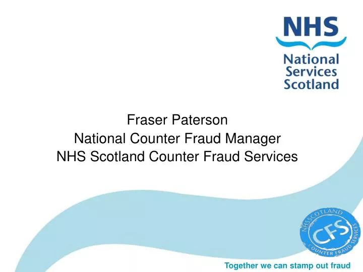 fraser paterson national counter fraud manager nhs scotland counter fraud services
