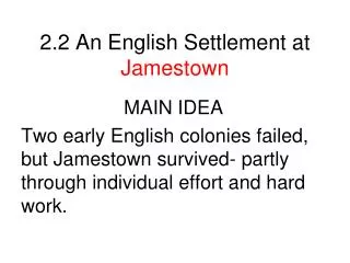 2.2 An English Settlement at Jamestown