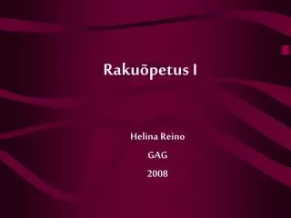 raku petus i