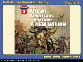 Section 1 Blacks in Colonial America Section 2 The Revolutionary War Era