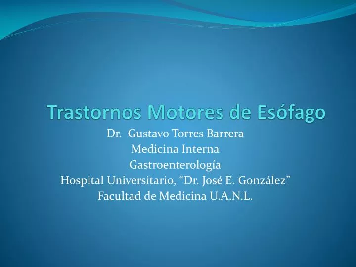 trastornos motores de es fago