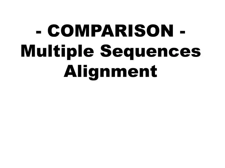 comparison multiple sequences alignment
