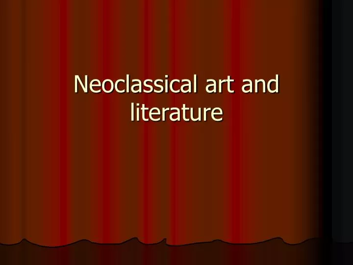 neoclassical art and literature