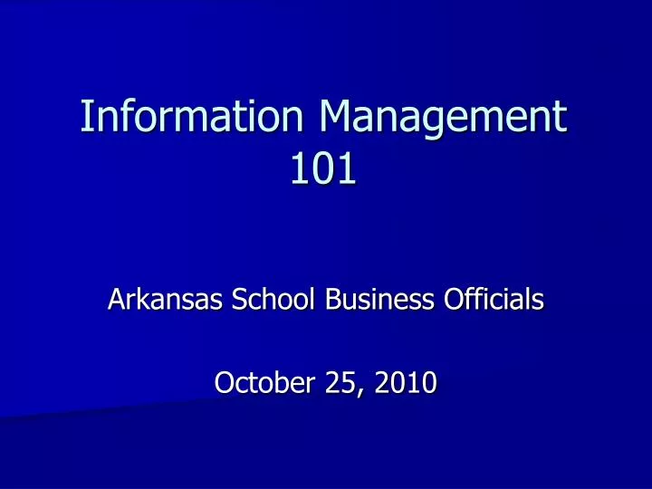 information management 101