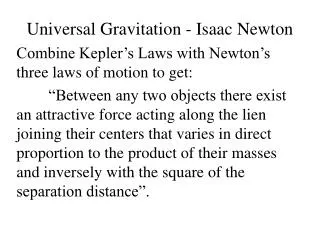Universal Gravitation - Isaac Newton