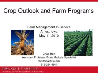 Crop Outlook and Farm Programs