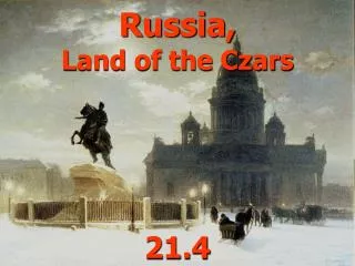 Russia, Land of the Czars